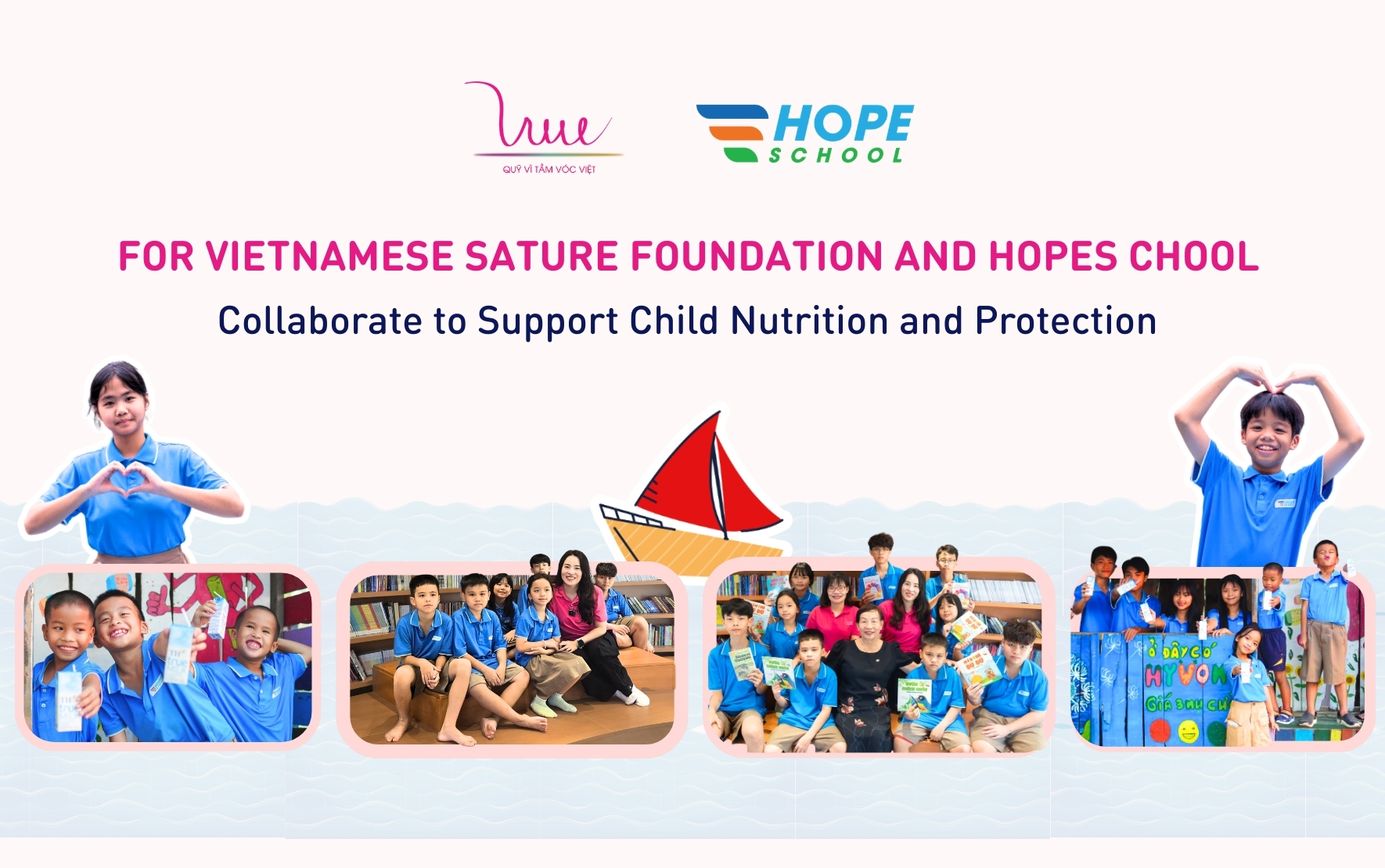 For Vietnamese Stature Foundation officially collaborates with Hope School to implement nutrition support and child protection activities